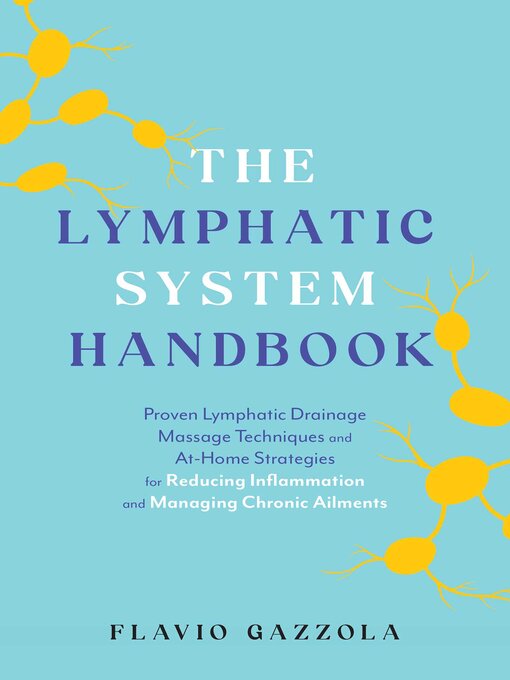 Title details for The Lymphatic System Handbook by Flavio Gazzola - Available